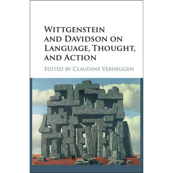 Wittgenstein and Davidson on Language, Thought, and Action, (Hardcover)