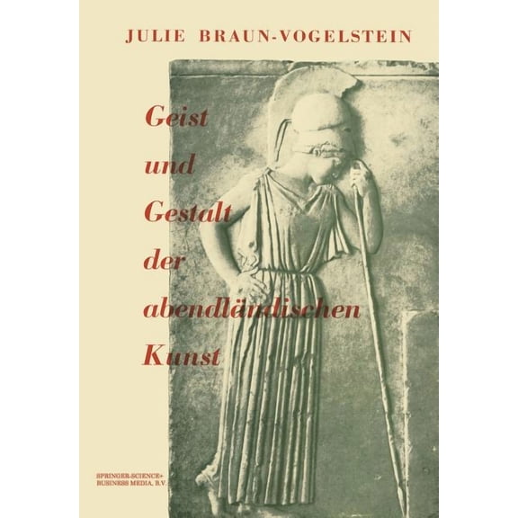 Geist Und Gestalt Der Abendländischen Kunst, (Paperback)