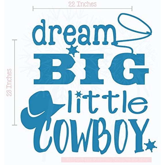 Dream Big Little Cowboy Western Vinyl Letter Art Boy Wall Decor Decals 22x23-Inch Bayou Blue
