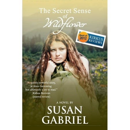 The Secret Sense of Wildflower - Southern Historical Fiction, Best Book of (Best Historical Detective Novels)