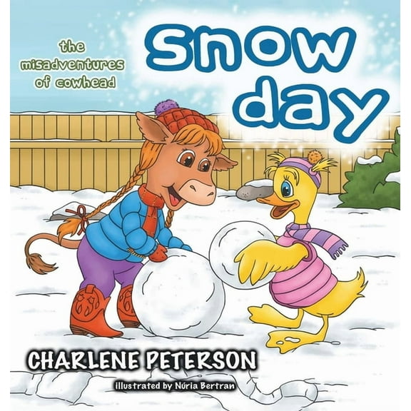 The Misadventures of Cowhead: Snow Day, (Hardcover)