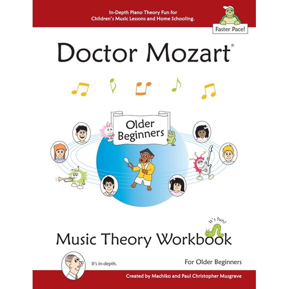 Doctor Mozart Music Theory Workbook for Older Beginners: In-Depth Piano Theory Fun for Children's Music Lessons and Home, (Paperback)