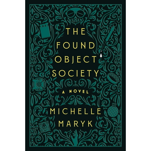 The Found Object Society, (Hardcover)