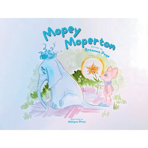 Mopey Moperton, (Paperback)