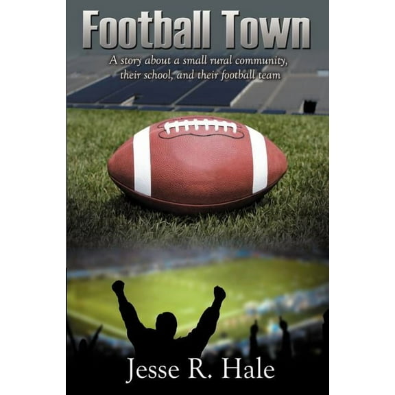 Football Town, (Paperback)