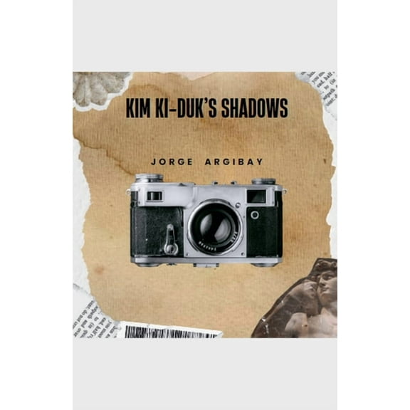 Kim Ki-duk's Shadows, (Paperback)