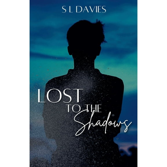 Shadows Lost to the Shadows, (Paperback)