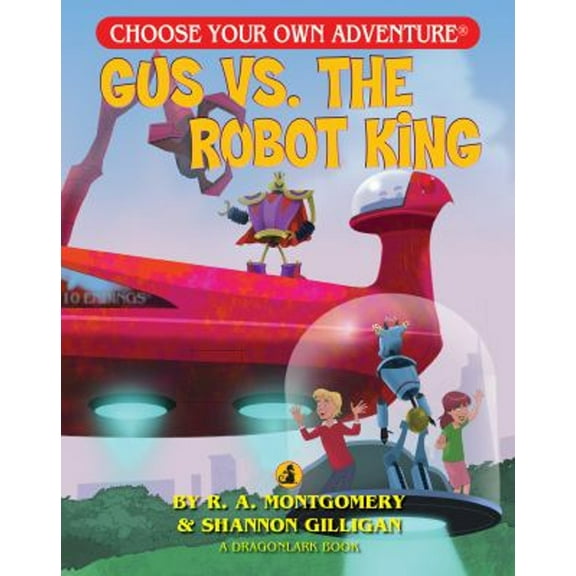 Pre-Owned Gus vs. the Robot King (Paperback) 1937133443 9781937133443