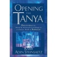 thumbnail image 1 of Pre-Owned Opening the Tanya: Discovering the Moral and Mystical Teachings of a Classic Work of Kabbalah (Hardcover) by Adin Even-Israel Steinsaltz, Meir Hanegbi, Yaacov Tauber, 1 of 1
