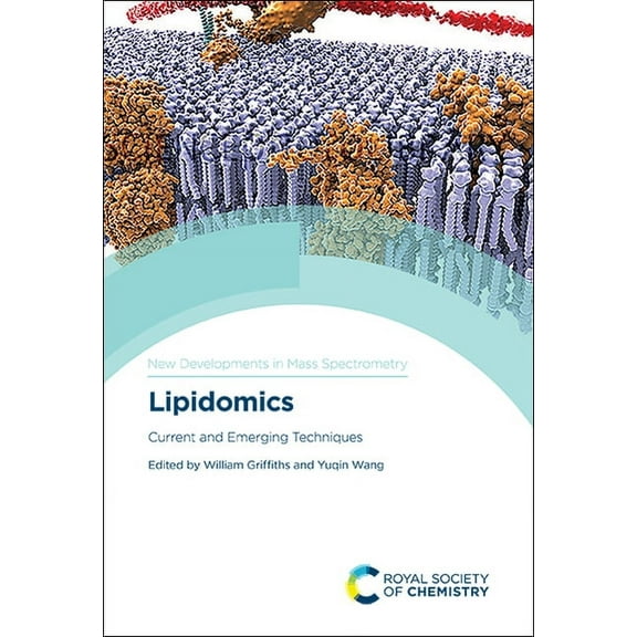 New Developments in Mass Spectrometry Lipidomics: Current and Emerging Techniques, Book 7, (Hardcover)
