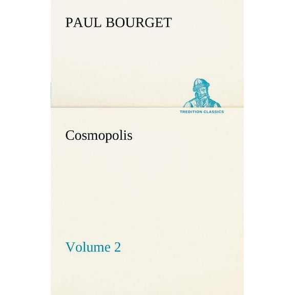 Cosmopolis - Volume 2 (Paperback)