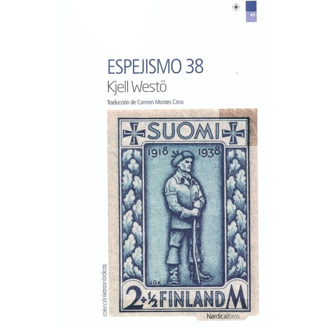 Libro Espejismo 38 Tapa Blanda, Autor Kjell Westo, Editorial Nordica Nordica 9788416440993
