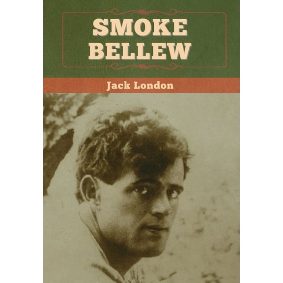 Smoke Bellew, (Hardcover)