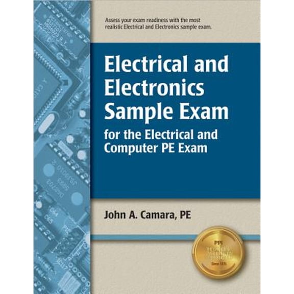 Pre-Owned Electrical and Electronics Sample Exam for the Electrical and Computer PE Exam (Paperback) 1591261694 9781591261698