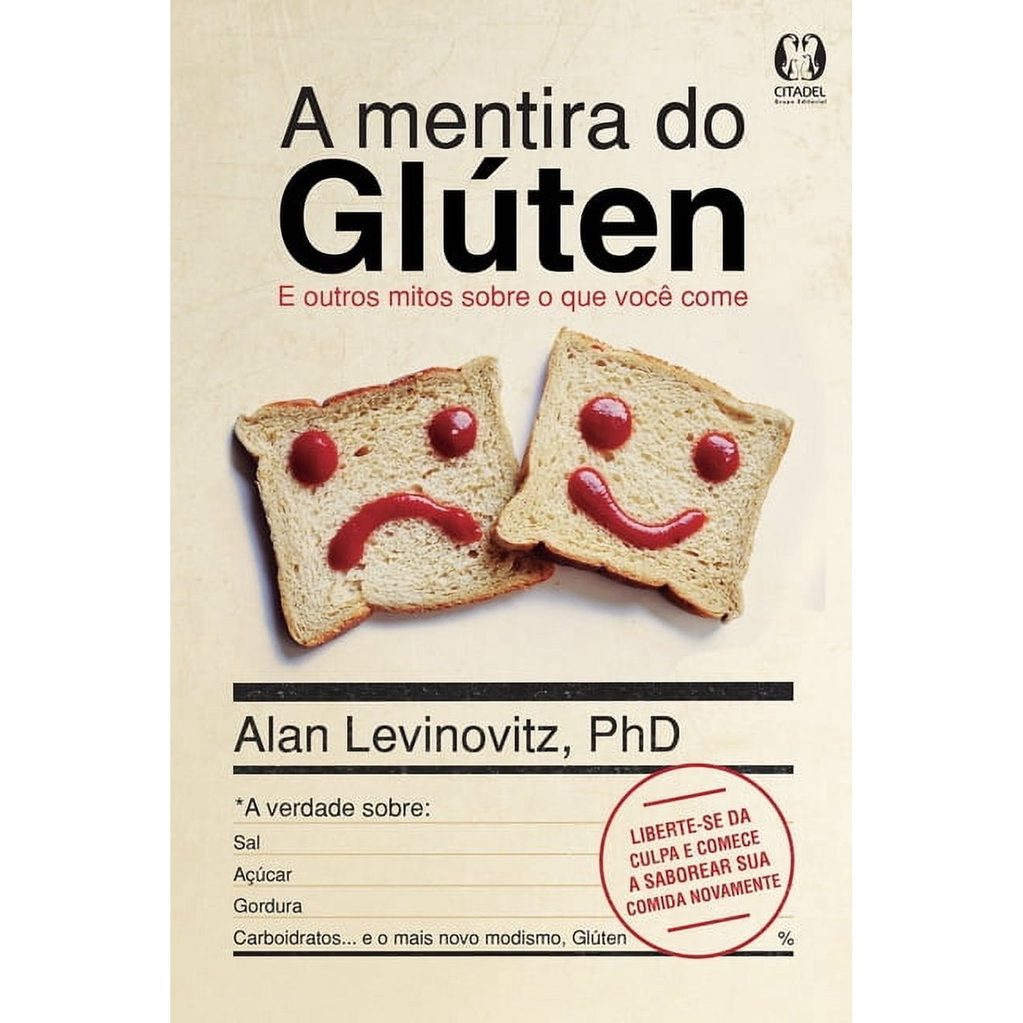 A mentira do gl&uacute;ten (Paperback)