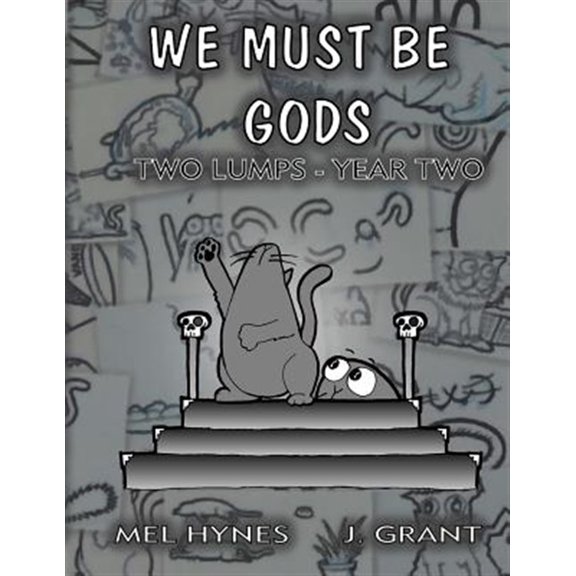 Pre-Owned Two Lumps 2 : We Must Be Gods