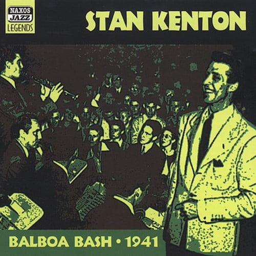 Stan Kenton - Balboa Bash 1941 - Music & Performance - CD