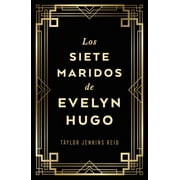 Siete Maridos de Evelyn Hugo, Los - Edicin de Lujo (Hardcover)