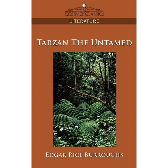 Tarzan the Untamed, (Paperback)