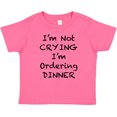 thumbnail image 3 of Inktastic I'm Not Crying, I'm Ordering Dinner Boys or Girls Baby T-Shirt, 3 of 5