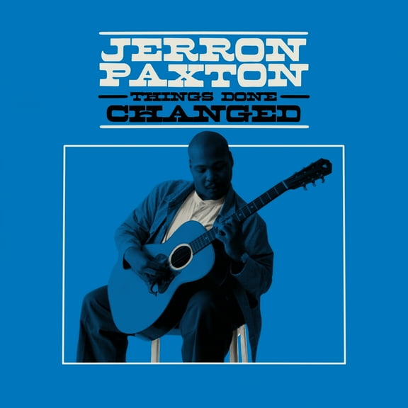 Jerron Paxton - Things Done Changed - Music & Performance - Vinyl