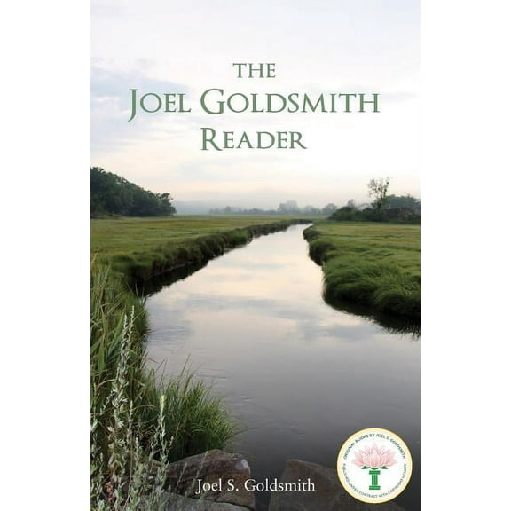The Joel Goldsmith Reader, (Paperback)