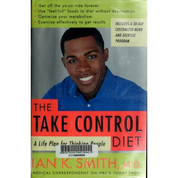 Pre-Owned The Take-Control Diet: A Life Plan for Thinking People (Hardcover) 0375507302 9780375507304