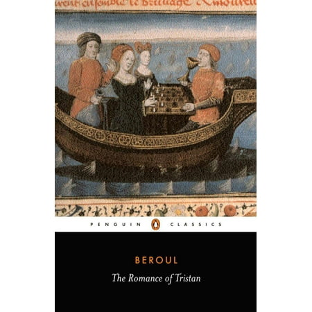 The Romance of Tristan : The Tale of Tristan's Madness