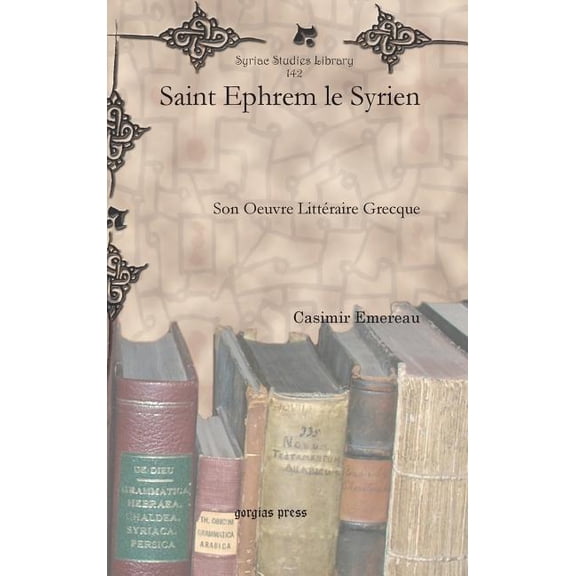 Saint Ephrem le Syrien (Hardcover)