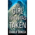 thumbnail image 1 of Pre-Owned The Girl Who Was Taken, 1 of 1