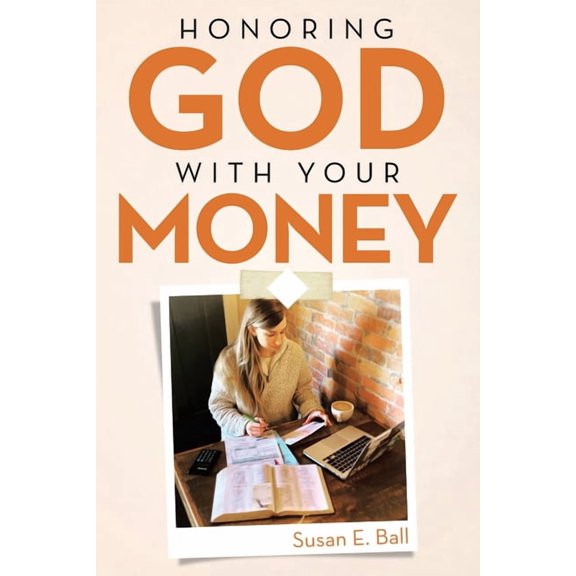 Honoring God with Your Money (Paperback)
