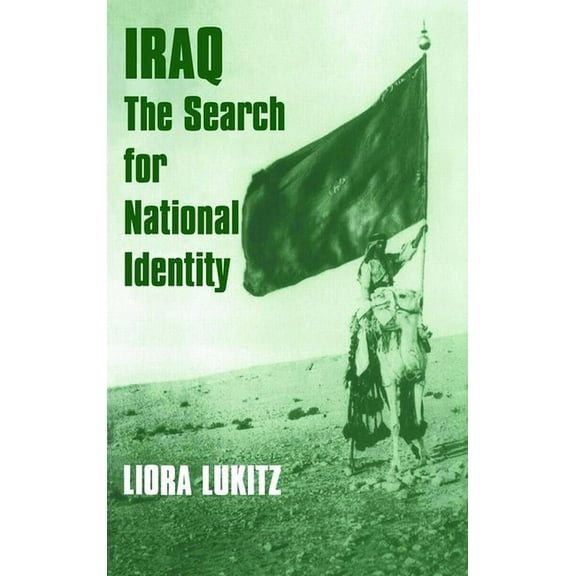 Iraq: The Search for National Identity, (Hardcover)