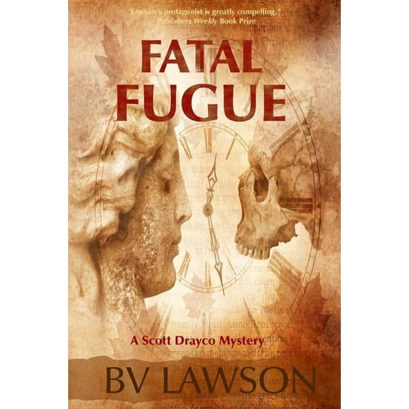 Scott Drayco Mystery Fatal Fugue: A Scott Drayco Mystery, Book 8, (Paperback)