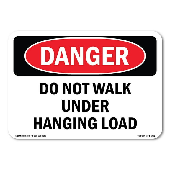 OSHA Danger Sign - Do Not Walk Under Hanging Load | Decal | Protect Your Business, Construction Site, Warehouse & Shop Area |  Made in The USA