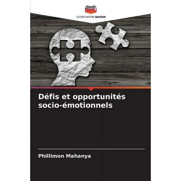 Défis et opportunités socio-émotionnels, (Paperback)
