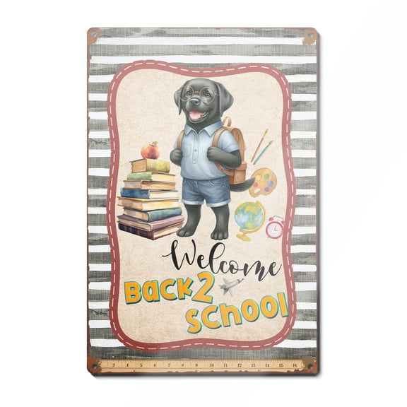 Welcome Labrador Retriever Back to School Vintage Retro Vertical Metal Aluminum Sign Lab Dog Lover Gifts Wall Art Home Decor - 02012