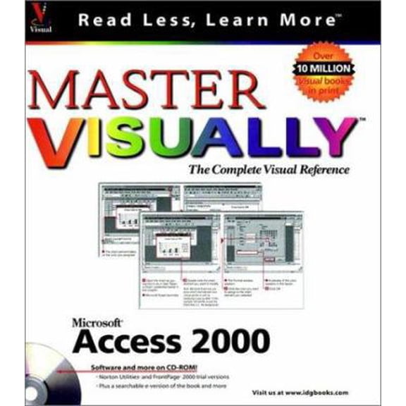 Pre-Owned Master Microsoft Access 2000 VISUALLY (Idg's 3-D Visual Series) (Paperback) 0764560484 9780764560484