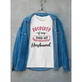 thumbnail image 2 of Property Of My Super Hot Husband T-Shirt Women -Smartprints Designs, Female Large, 2 of 3