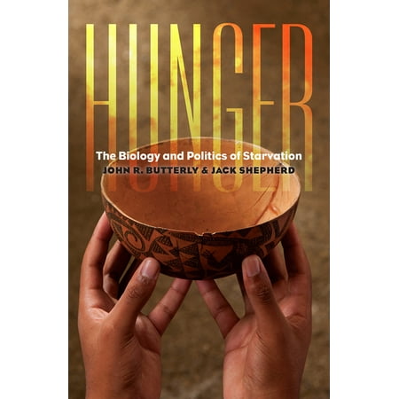 UPC: 9781584659266 | Hunger : The Biology and Politics of Starvation (Hardcover)