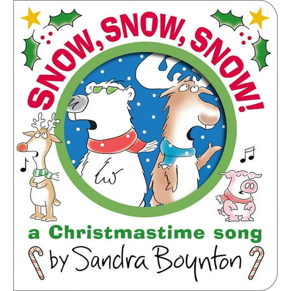 Snow, Snow, Snow!: A Christmastime Song, (Board Book)