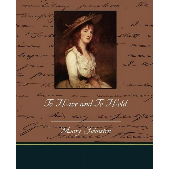 To Have and To Hold (Paperback)