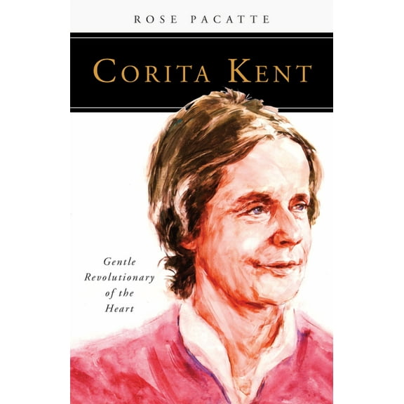 People of God: Corita Kent : Gentle Revolutionary of the Heart (Paperback)