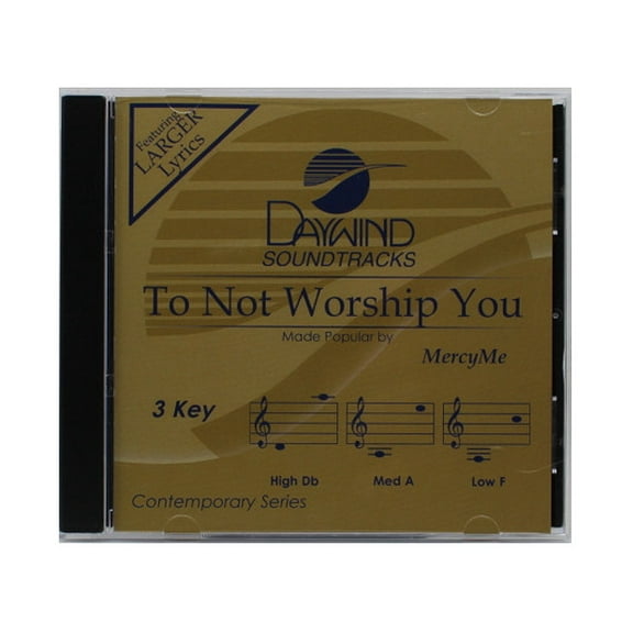 To Not Worship You Made Popular by MercyMe NEW CD Accompaniment