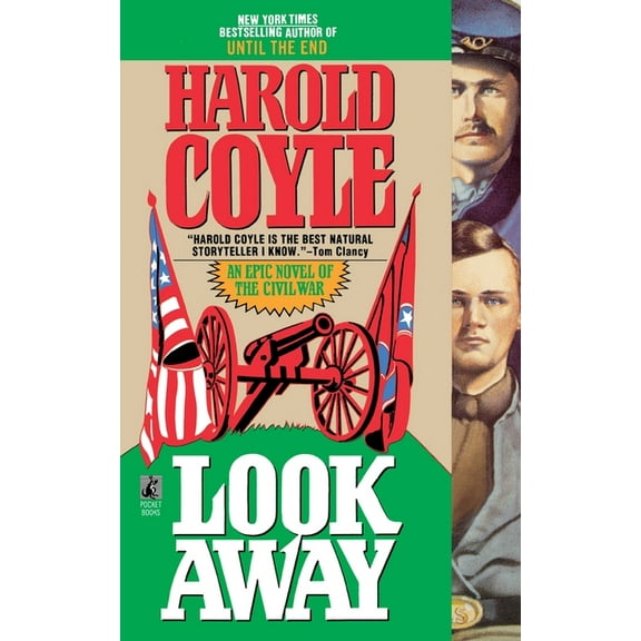 Look Away: An Epic Novel of the Civil War, (Paperback)