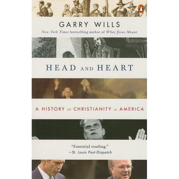 Head and Heart: A History of Christianity in America, (Paperback)
