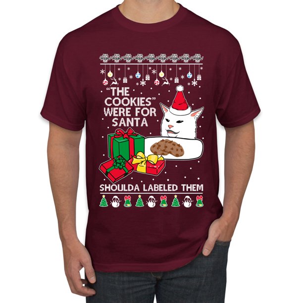 Wild Bobby Cat Meme The Cookies Were For Santa Cute Xmas Meme Ugly Christmas Sweater Men S Graphic T Shirt Maroon X Large Walmart Com Walmart Com