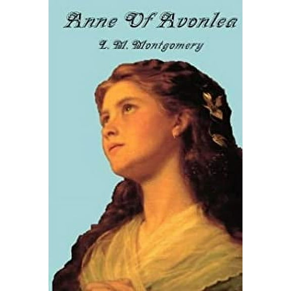 Pre-Owned Anne Of Avonlea 9780770416966