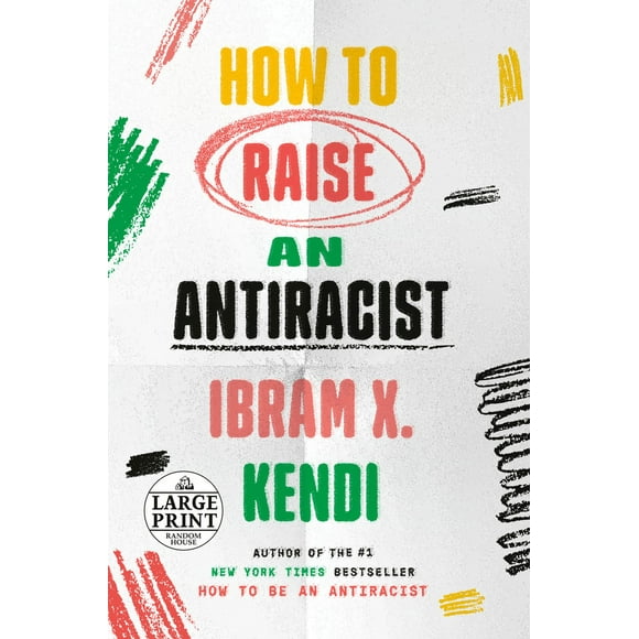Pre-Owned How to Raise an Antiracist (Paperback) 0593559371 9780593559376