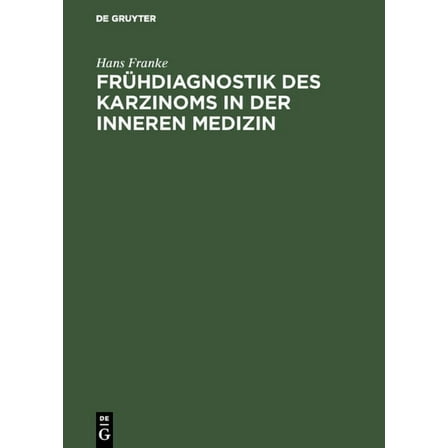 Frühdiagnostik des Karzinoms in der inneren Medizin (Hardcover)