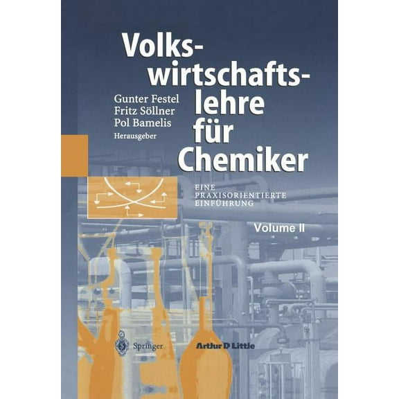 Volkswirtschaftslehre FÃ¼r Chemiker: Eine Praxisorientierte EinfÃ¼hrung, (Paperback)
